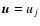 ${\vec u}=u_j$
