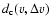 ${d}_{{\rm c}}(\varv ,\Delta \varv )$