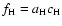 $f_{\rm H}=a_{\rm H} c_{\rm H}$
