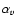 $\alpha_{v}$