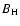 $B_{\rm H}$
