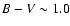 $B-V\sim1.0$