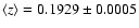 $\langle z\rangle=0.1929\pm 0.0005$