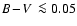 $\mbox{$B\!-\!V$ }\la
0.05$