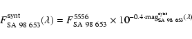 \begin{displaymath}F^{\rm synt} _{\rm SA~98~653} (\lambda) =F^{5556} _{\rm SA~98...
...es 10^{-0.4 \cdot \rm mag^{\rm synt}_{\rm SA~98~653}(\lambda)}
\end{displaymath}