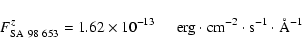 \begin{displaymath}F^z _{\rm SA~98~653}=1.62 \times 10^{-13} \hspace{0.5cm} \rm erg \cdot cm^{-2} \cdot s^{-1} \cdot \AA^{-1}
\end{displaymath}