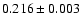 $0.216\pm0.003$