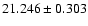 $21.246\pm0.303$