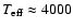 $T_{\rm eff} \approx 4000$