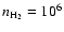 $n_{{\rm H}_2} = 10^{6}$