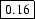 \fbox{0.16}