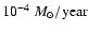 $10^{-4}~{M}_\odot/{\rm year}$