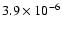 $3.9\times 10^{-6}$