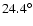 $24.4^{\circ }$