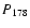 $P_{\rm 178}$