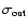 $\sigma _{\rm out}$