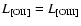 $L_{\rm [OII]} = L_{\rm
[OIII]}$