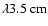 $\lambda3.5~{\rm cm}$