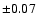 $\pm0.07$