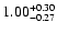 $\rm 1.00^{+0.30}_{-0.27}$