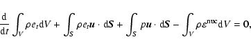 \begin{displaymath}
\frac{\rm d}{{\rm d} t}\int_V \rho e_t {\rm d}V + \int_S \r...
...m d}{\vec S} - \int_V \rho \varepsilon^{\rm nuc} {\rm d}V=0 ,
\end{displaymath}