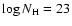 $\log N_{\rm H}=23$