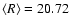 $\langle R \rangle = 20.72$