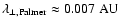 $\lambda_{\perp,{\rm Palmer}} \approx 0.007~{\rm AU}$