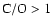 ${\rm C}/{\rm O}>1$