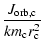 $\displaystyle \frac{J_{{\rm orb,c}}}{km_{{\rm c}}r_{{\rm c}}^{2}}$