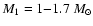 $M_{1}=1{-}1.7~{M_{\odot}}$