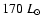 $170~{L_{\odot}}$