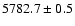 $5782.7\pm0.5$