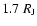 $1.7~R_{\rm J}$