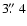 $3\hbox{$.\!\!^{\prime\prime}$ }4$