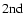 $2{\rm nd}$