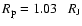 $R_{\rm p}=1.03~~~R_{\rm J}$