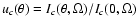 $u_c(\theta) =I_c(\theta,\Omega)/I_c(0,\Omega)$