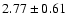 $2.77 \pm 0.61$