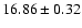 $16.86\pm0.32$