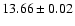 $13.66\pm0.02$