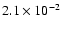 $2.1\times10^{-2}$