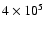 $4\times10^5$
