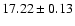 $17.22\pm0.13$
