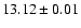 $13.12\pm0.01$