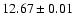 $12.67\pm0.01$