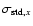 $\sigma_{{\rm std},x}$
