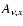$A_{\nu,x}$