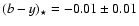 $(b-y)_{\star}=-0.01 \pm 0.01$