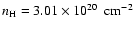 $n_{\rm H} = 3.01 \times 10^{20}~\mbox{ cm}^{-2}$